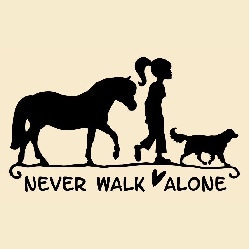 never walk alone - mit Pferd und Hund
