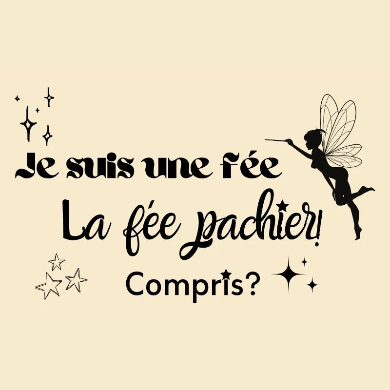 Je suis une fée la fée pachier compris