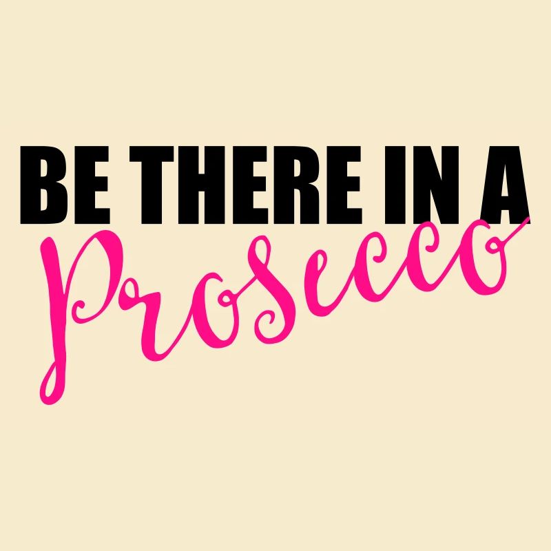 Soyez là dans un prosecco