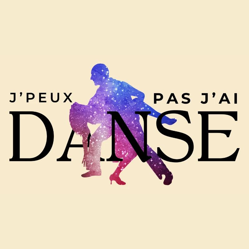 I Can't I Danced - Humor Geschenkidee