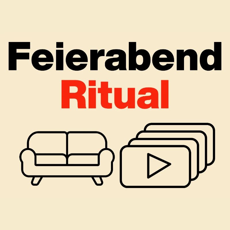 Feierabend Ritual – Sofa & Serien & Chill