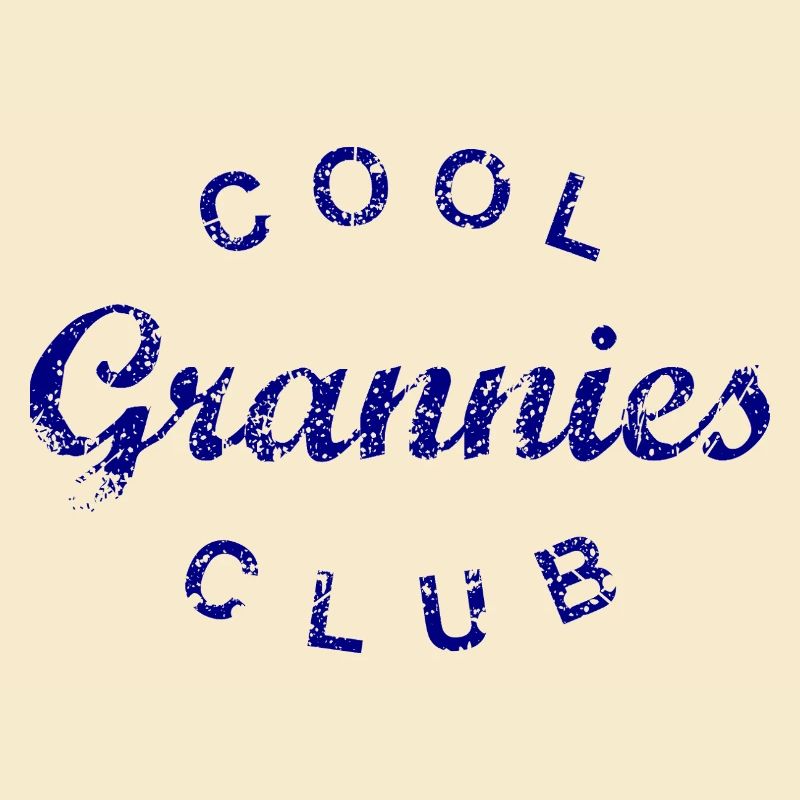 Cool Grannies Club Großmutter Muttertag Geschenk