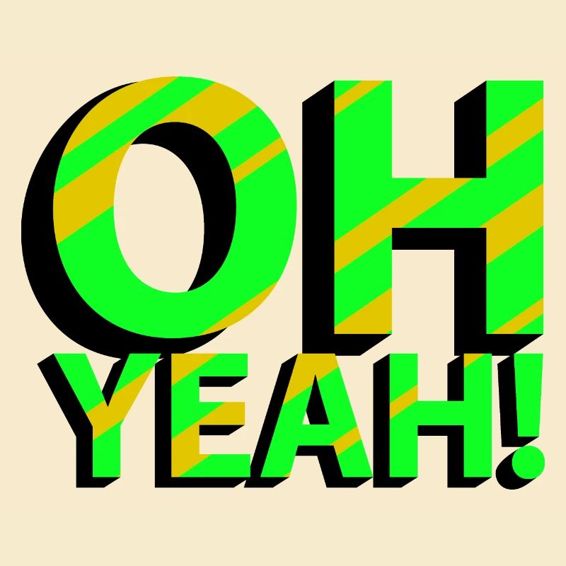 OH YEAH!