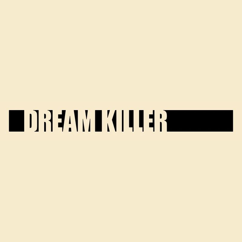 dream killer pessimists quote