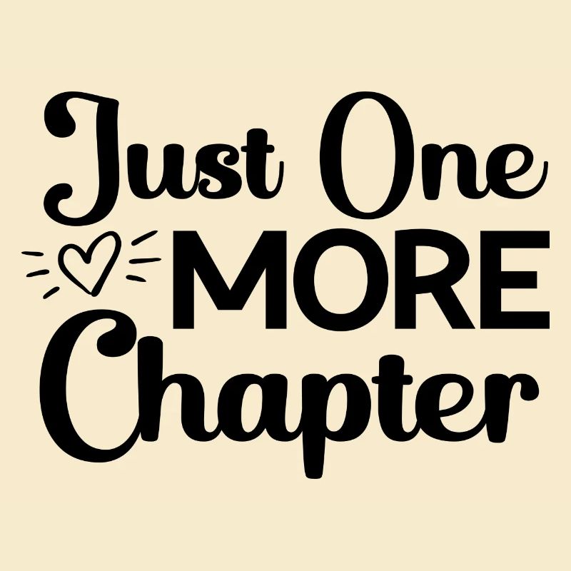 Just One More Chapter