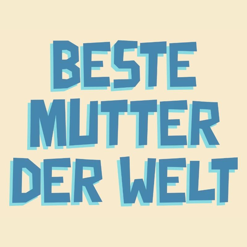 Beste Mutter der Welt-Muttertag-Spruch