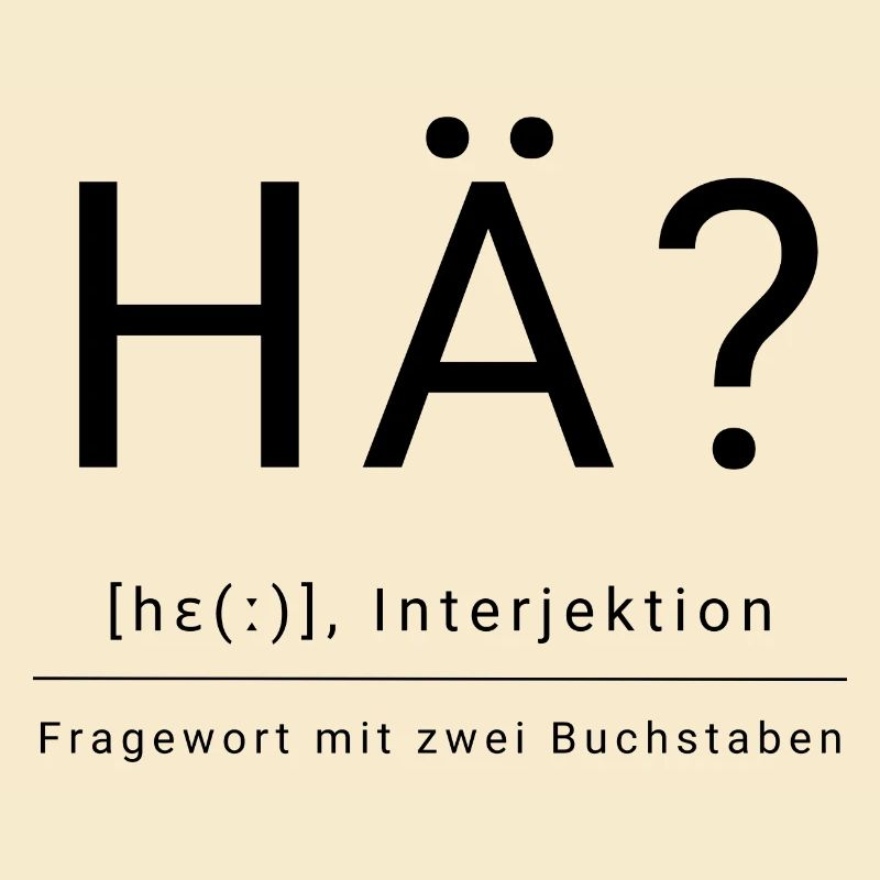 Hä?