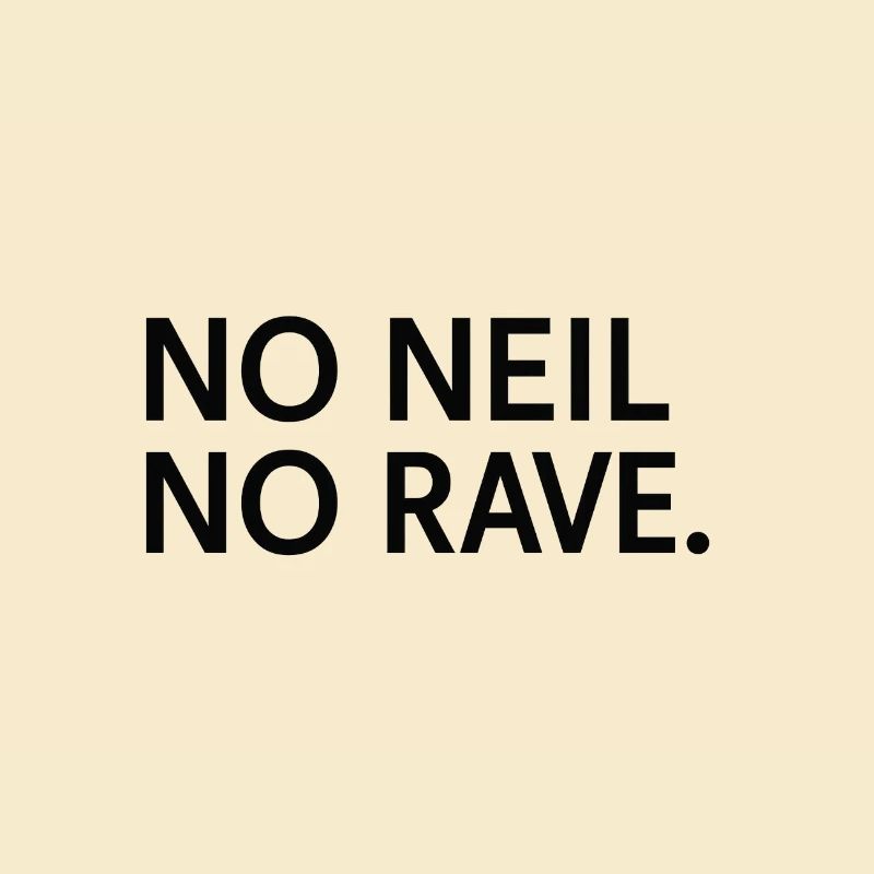 Pas de Neal pas de rave