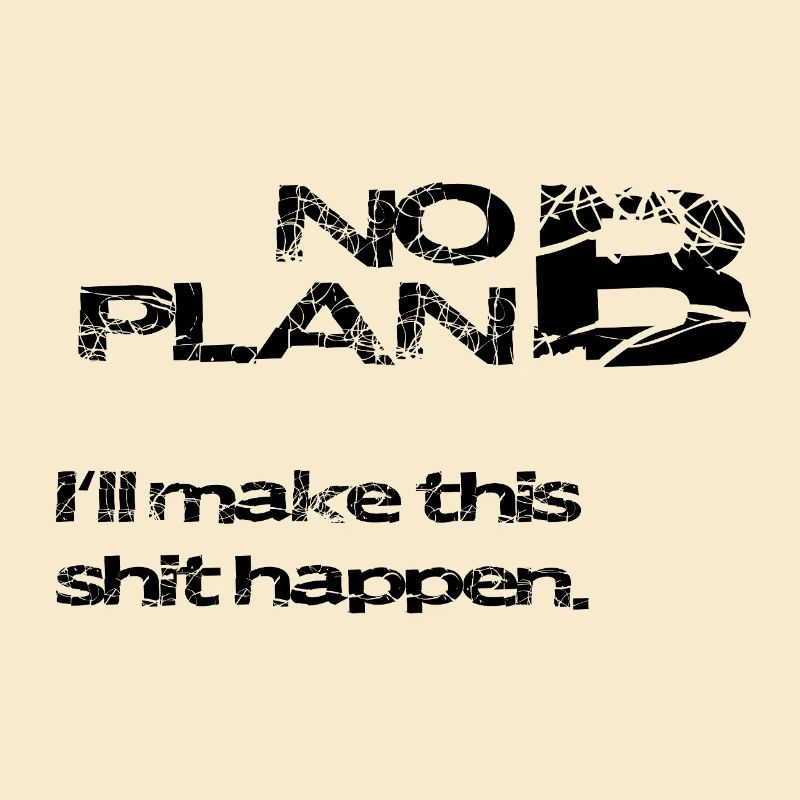 Pas de plan B – déclaration grunge : faute de frappe