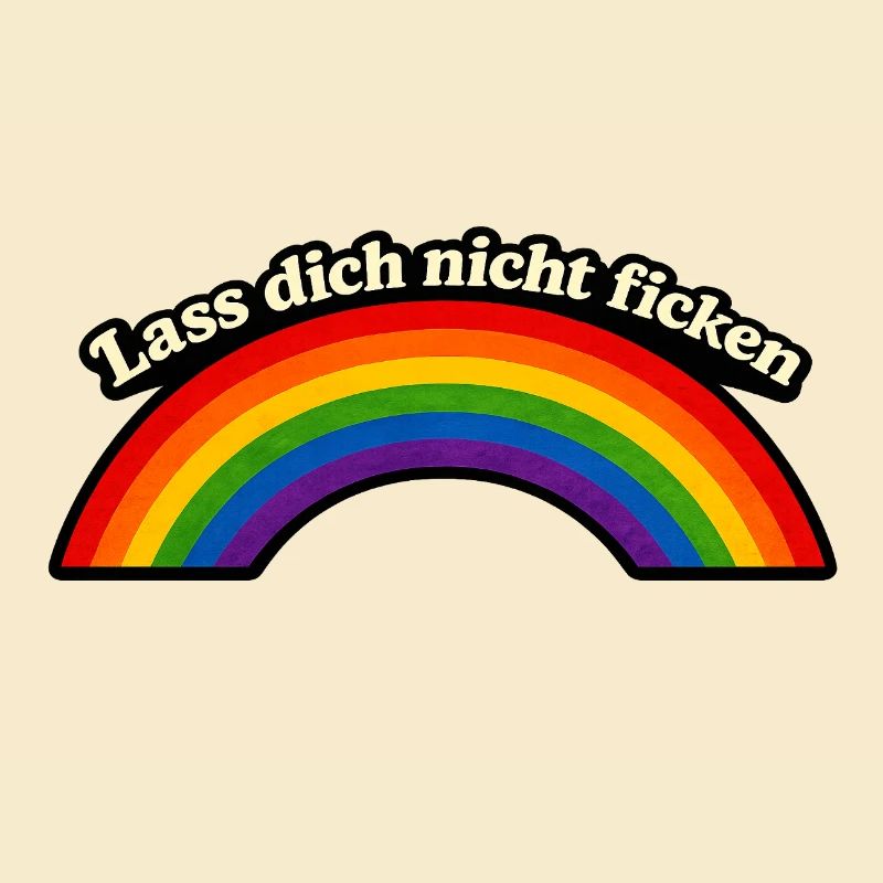 Ne te fais pas baiser x Rainbow