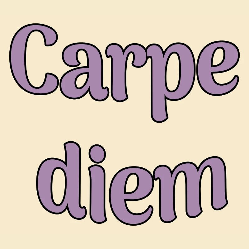 Carpe diem