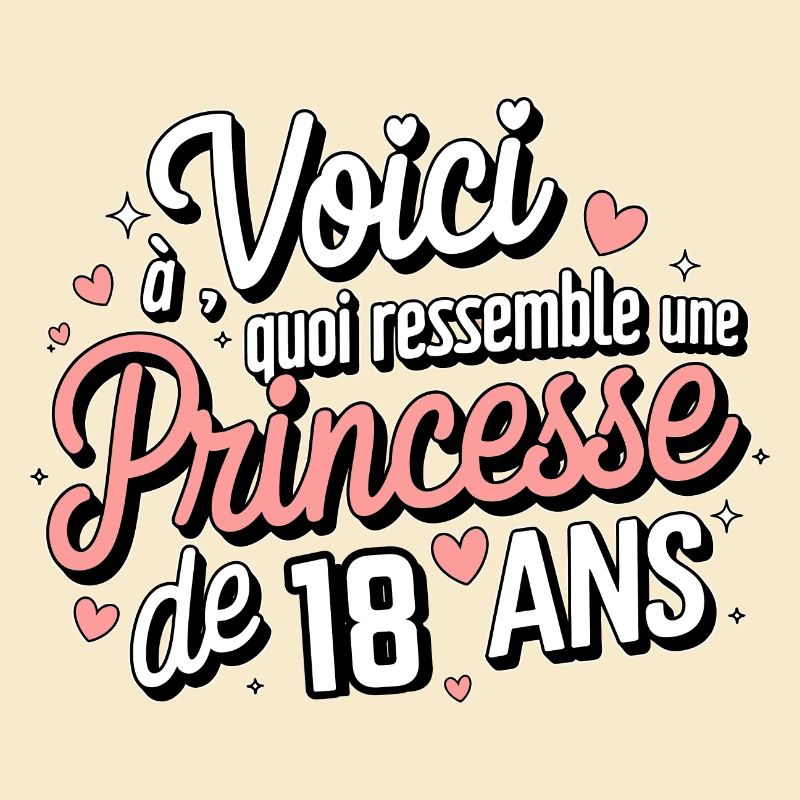 Princesse de 18 Ans