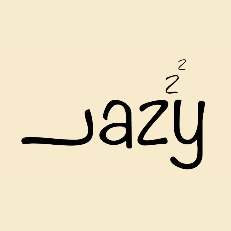 Lazy