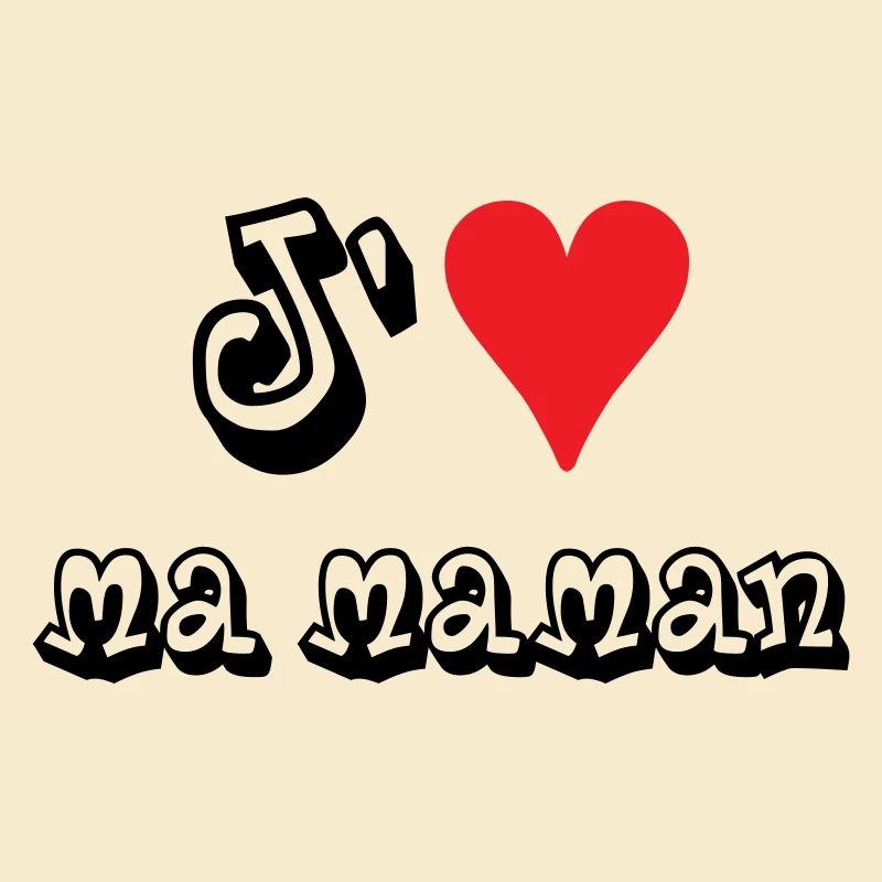 J'aime ma maman
