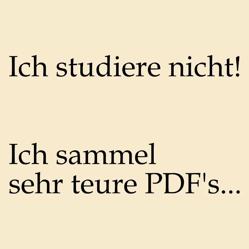 Unispruch "sehr teure PDFs" Geschenk, Studenten