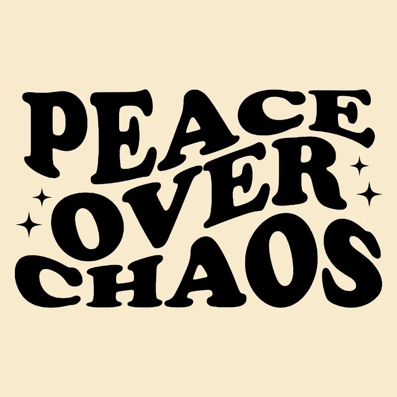 Paix plutôt que chaos – Typographie de déclaration