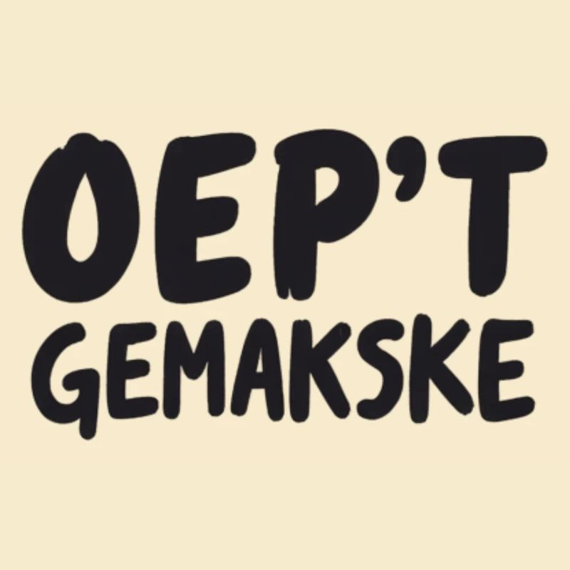 OEP'T GEMAKSKE. Antwerpener Dialekt Hemden