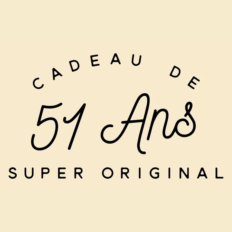 Cadeau 51 ans 