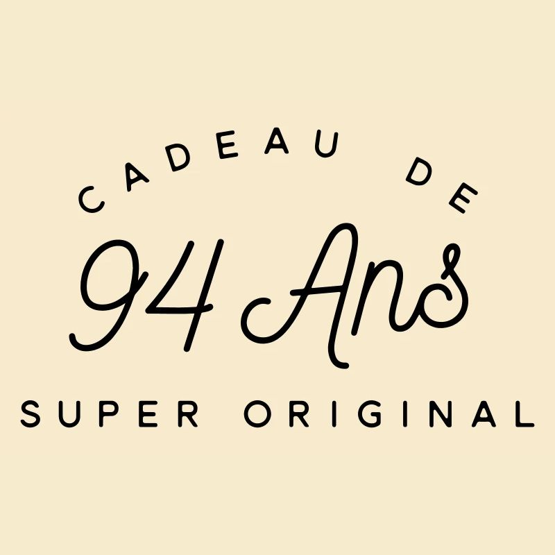 Cadeau 94 ans 