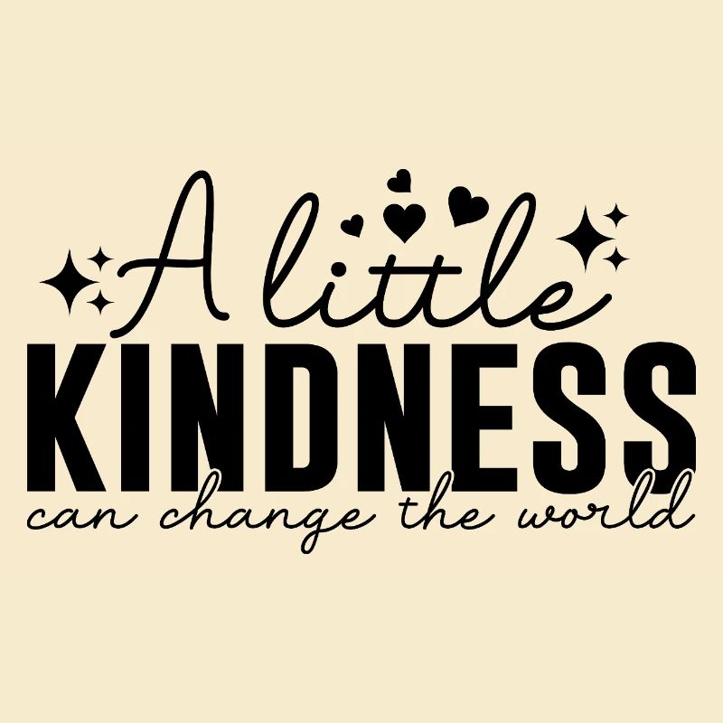 A Little Kindness – Freundlichkeit