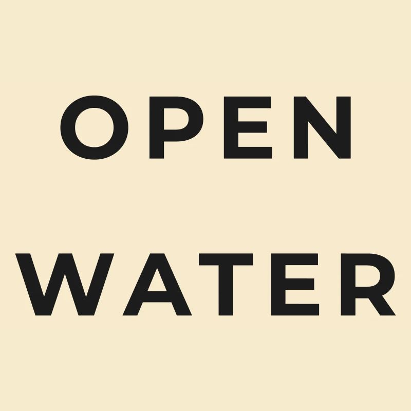 OPEN WATER