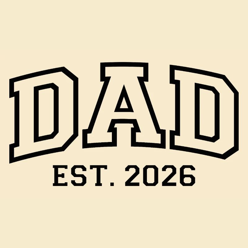 Dad est. 2026