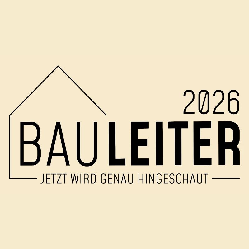 Bauleiterin 2026 - jetzt wird genau hingeschaut