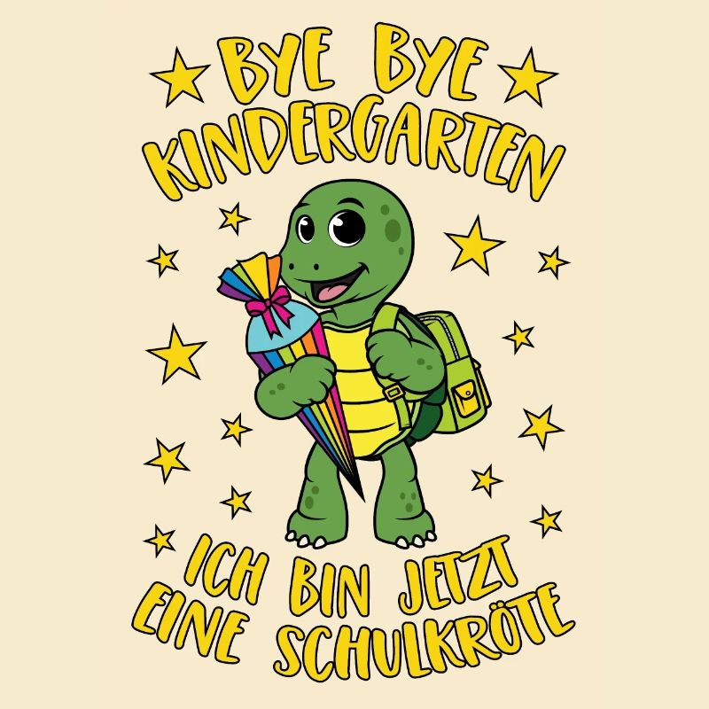 Bye Bye Kindergarten Schildkröte Schulkröte Schule