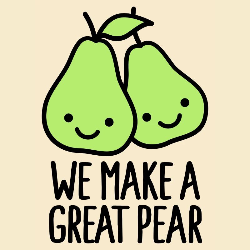 We make a great pear