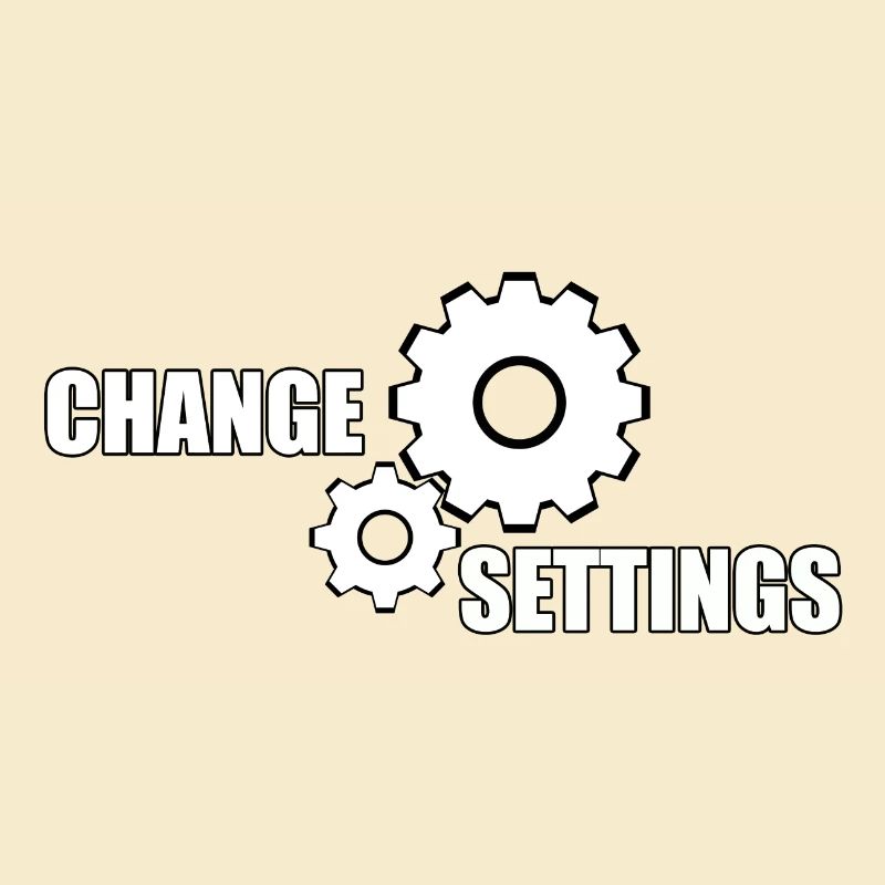CHANGE SETTINGS