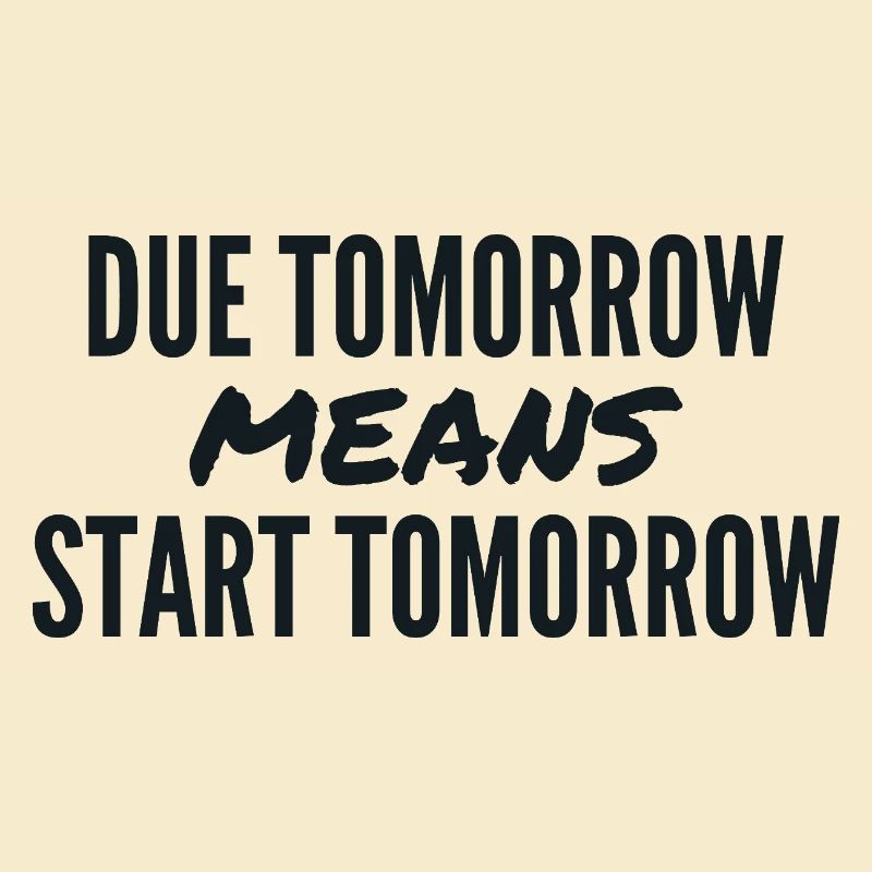 Morgen fällig bedeutet morgen starten