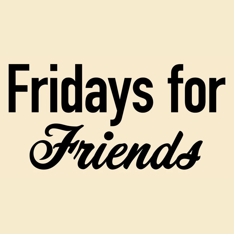 Les vendredis entre amis