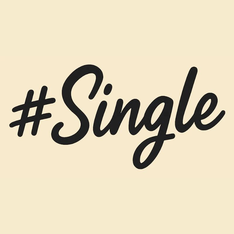 #Single – Statement Design in Handschrift