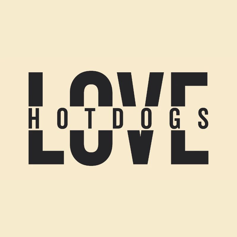 Love Hotdogs Fast Food Statement