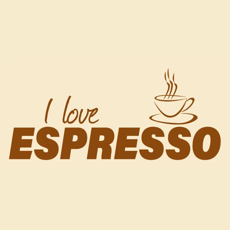 I LOVE ESPRESSO