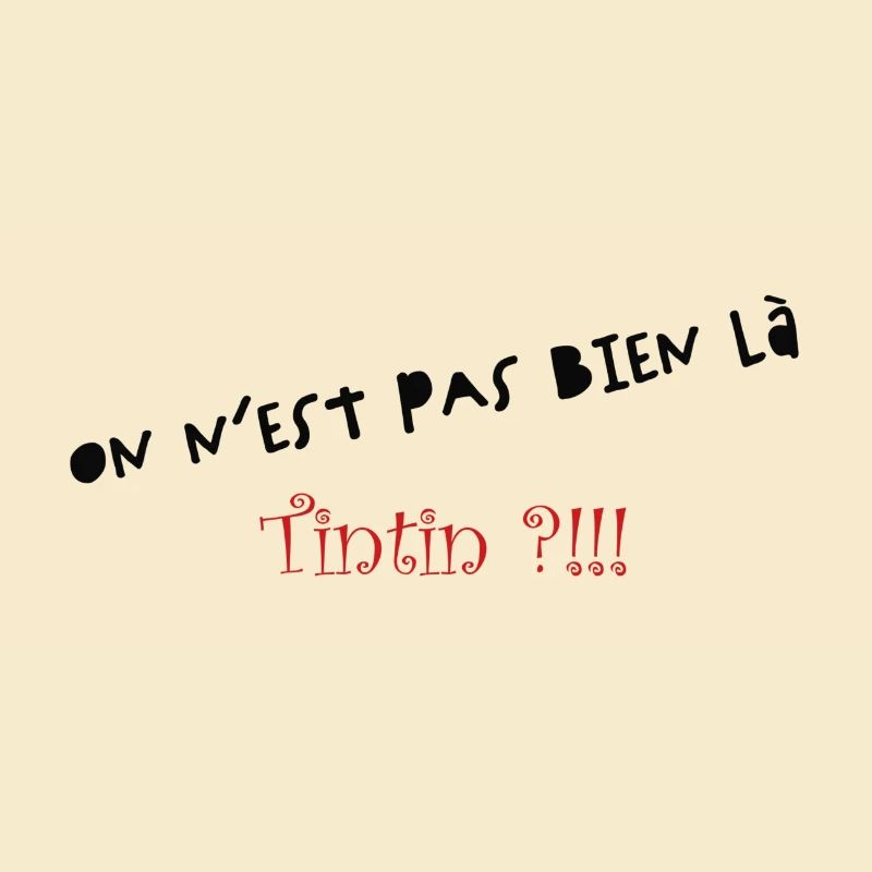 On n'est pas bien là
