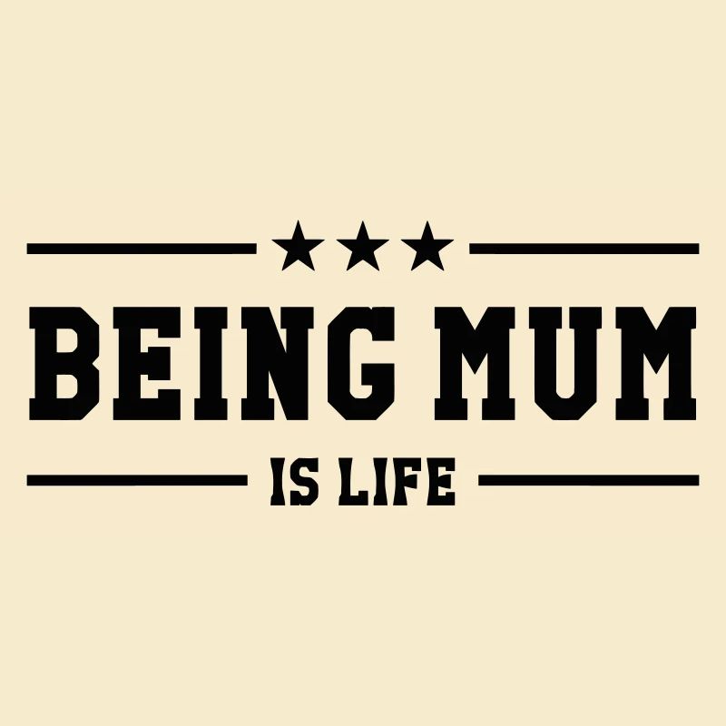 Mutter zu sein ist Leben! Muttertag