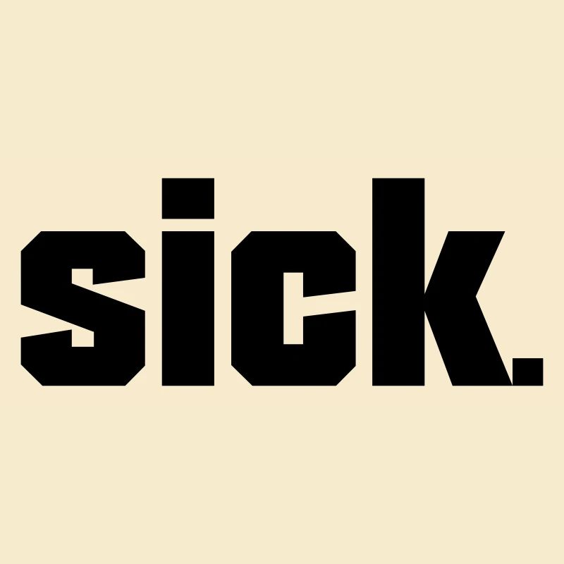 Sick Design - facile