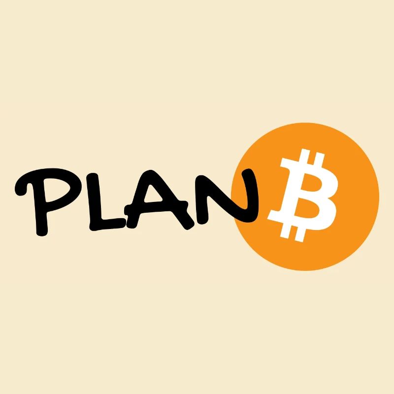 plan B - bitcoin Plan Bitcoin - Hoodl 