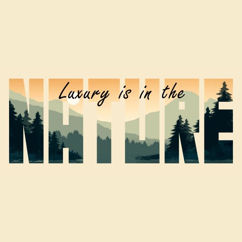 Le luxe est dans la NATURE