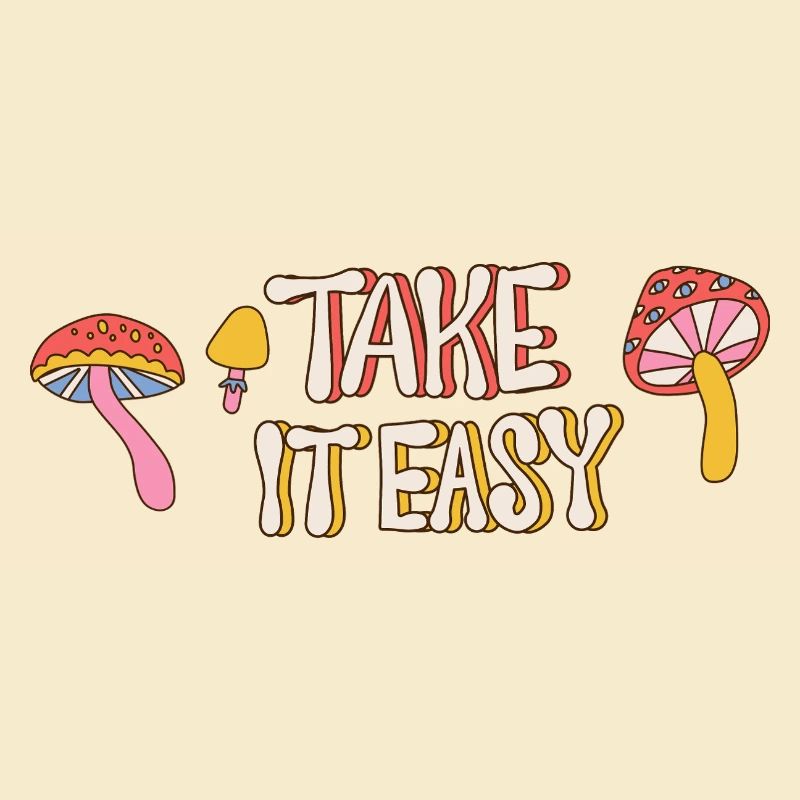 Take It Easy – Retro Mushroom 70s Design