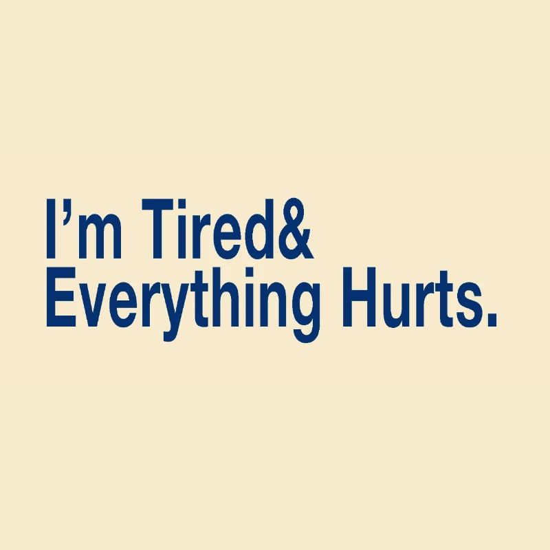 Relatable Fatigue Quote in Deep Blue