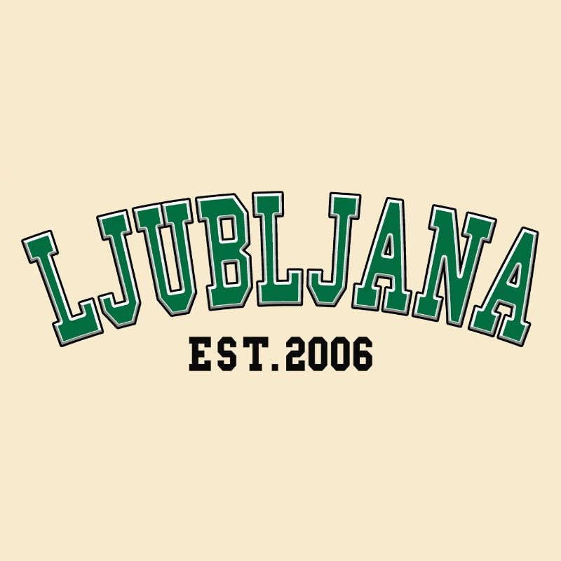 Ljubljana Est. 2006