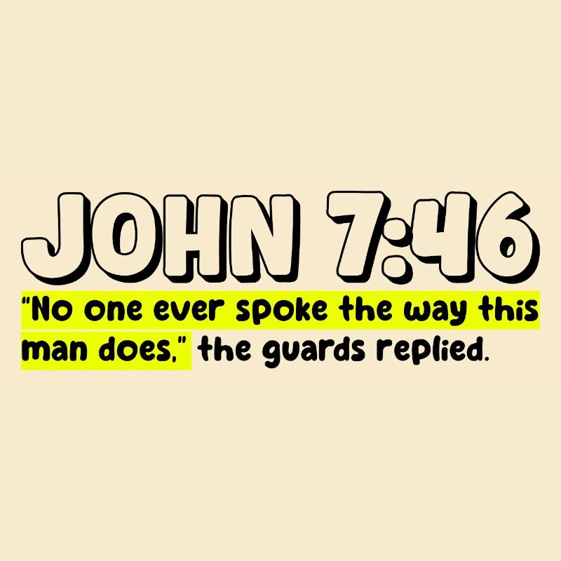 John 7:46 | Bible Quote