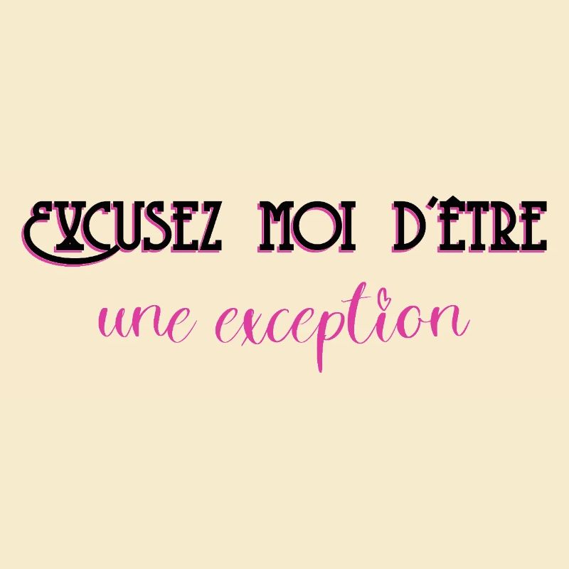 Excuse me for being an exception