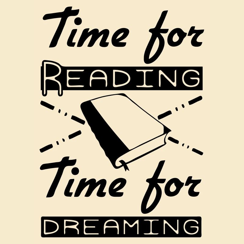 Time for Reading & Dreaming