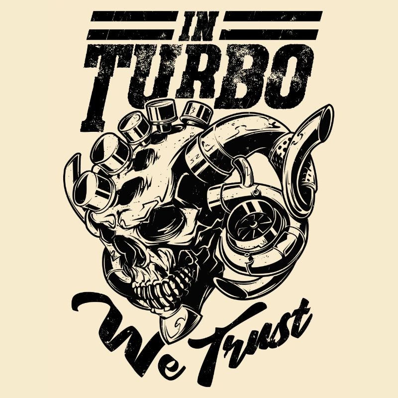 We Trust in Turbo Skull, Tuner, Mechanic, Boost