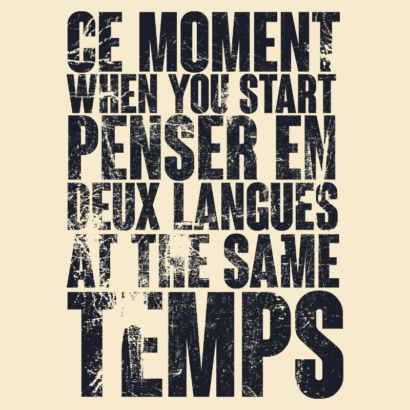 CITATION COOL POUR LES MULTILINGUES, bilingues