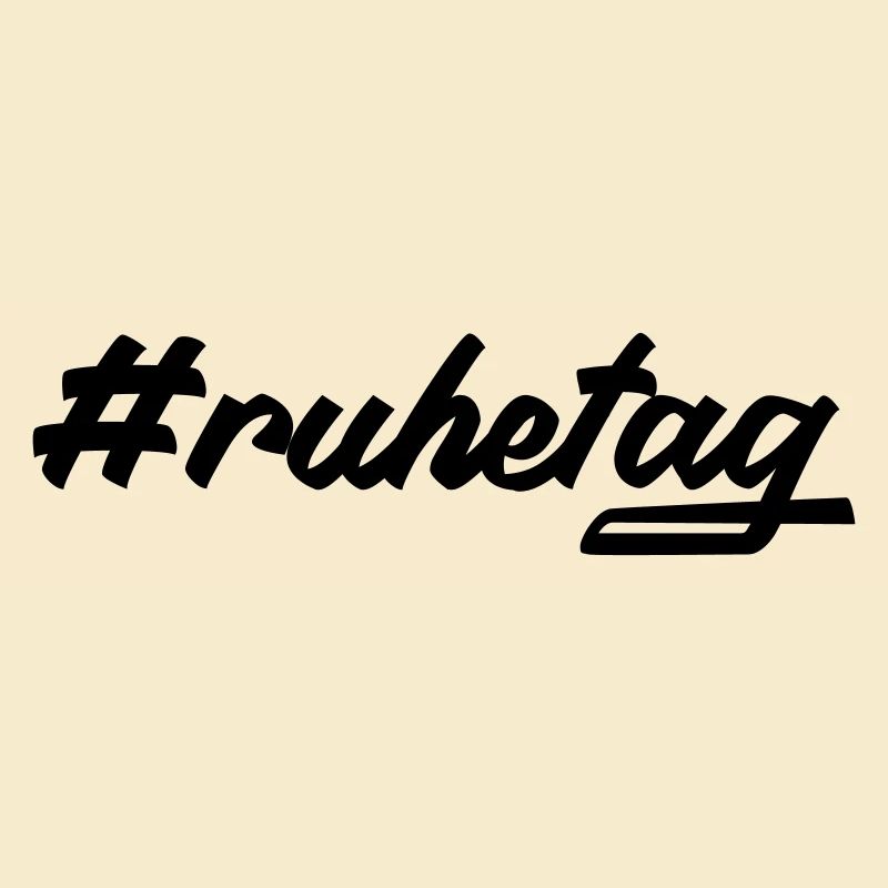 #ruhetag