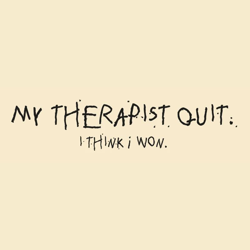 Therapy out: I think I won